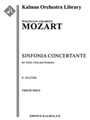 Sinfonia Concertante, K. 364/320d [0, 2, 0, 0 - 2, 0, 0, 0, str, solo violin, viola]
