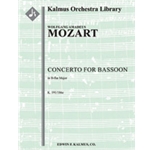 Concerto for Bassoon, K. 191/186e [0.2.0.0: 2.0.0.0: Str (4.4.3.3.3 in set): Solo Bsn]