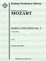 Concerto for Horn No. 3 in E-flat, K. 447 [0, 0, 2, 2 - 0, 0, 0, 0, str, solo horn]