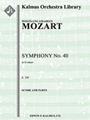 Symphony No. 40 in G Minor, K. 550 [1, 2, 2, 2 - 2, 0, 0, 0, str]