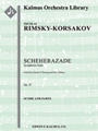 Scheherazade, Op. 35 [2d1+1, 2d1, 2, 2 - 4, 2, 3, 1, timp, perc, hp, str]