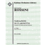Variazioni di Clarinetto (Variations for Clarinet and Small Orchestra) [1.0.2.1: 2.0.0.0: Str (9-8-7