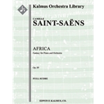Africa, Op. 89 [2.2.2.2: 2.0+2.3.0: Timp.Perc(2): Str (9-8-7-6-5 in set): Solo Piano]