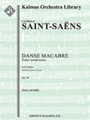 Danse Macabre [2+1, 2, 2, 2 - 4, 2, 3, 1, timp, perc, hp, str, solo violin in set]