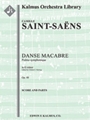 Danse Macabre, Op. 40 [2+1, 2, 2, 2 - 4, 2, 3, 1, timp, perc, hp, str, solo violin in set]