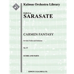 Carmen Fantasy, Op. 25 (Bizet) [2(2nd dPicc).2.2.2: 4.2 Crnt.3.0: Timp.Perc(1): Hp: Str (9-8-7-6-5 i