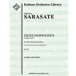Zigeunerweisen (Gypsy Airs), Op. 20 [Full Orchestra, Solo Strings with Ensemble]