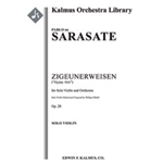 Zigeunerweisen (Gypsy Airs), Op. 20 [Full Orchestra, Solo Strings with Ensemble]