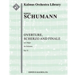 Overture, Scherzo and Finale, Op. 52 [2.2.2.2: 2.2.3(opt).0: Timp: Str (9.8.7.6.5 in set)]