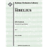 En Saga, Op. 9 [2(2nd dPicc).2.2.2: 4.3.3.1: Perc(3): Str (9-8-7-6-5 in set)]