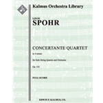 Concertante Quartet in A minor, Op. 131 [2.2.2.2: 2.2.3.0: Timp: Str (4.4.3.3.3: Solo Str Quartet in