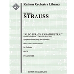 Also Sprach Zarathustra, Op. 30 [3(3rd dPicc)+Picc.3+EH.2+BCl+Eb.3+CBsn: 6.4.3.2: Timp.Perc(4): Hp(2