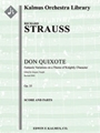 Don Quixote, Op. 35 [2+1, 2+1, 2+1+Eb, 3+1 - 6, 3, 3, 2, timp, perc, hp, str, solo cello in set]