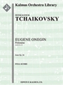 Eugene Onegin, Op. 24: Polonaise [2, 2, 2, 2 - 4, 2, 3, 0, timp, str]