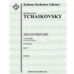 1812 Overture, Op. 49 [2+Picc.2+EH.2.2: 4.2+2.3.1: Timp.Perc(5-6): Str (9-8-7-6-5 in set): Banda ad