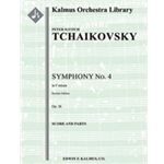 Symphony No. 4 in F minor, Op. 36 (Russian Edition) [Full Orchestra, Ensemble Works]