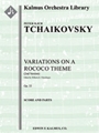 Variations on a Rococo Theme, Op. 33 (2nd version) [2, 2, 2, 2 - 2, 0, 0, 0, str, solo cello]