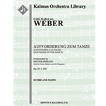 Aufforderung zum Tanze, Op. 65/ J. 260 (L'Invitation a la Valse; Invitation to the Dance) [1+Picc.2.