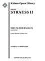 Die Fledermaus (The Bat) (complete opera) [Light Opera, Orchestra Accompaniment]