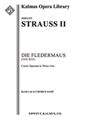 Die Fledermaus (The Bat) (complete opera) [Light Opera, Orchestra Accompaniment]