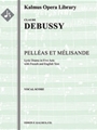 Pelleas et Melisande [Serious Opera, Keyboard Accompaniment]