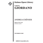 Andrea Chenier (complete) [2+1(Picc dFl3).2(2nd dEH).2(2nd dBCl).2: 4.3.3.1: Timp.Perc(3-4): Hp: Str