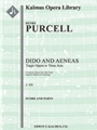 Dido and Aeneas, Z. 626 [hpchd (in FS), str (2.2.1.1.1)vocal soli (9 roles, SSSSSAATT), chorus]