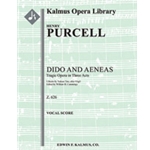 Dido and Aeneas, Z. 626 [Serious Opera, Keyboard Accompaniment]
