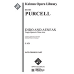 Dido and Aeneas, Z. 626 [Serious Opera, Orchestra Accompaniment]