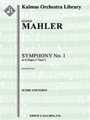 Symphony No. 1 in D "Titan" (revised version) [4d2, 4d1, 3d1+Eb, 3d1 - 7, 5, 4, 1, timp, perc, hp, s