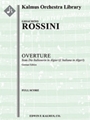 L'italiana in Algeri (Die Italienerin in Algier): Overture (German edition) [Full Orchestra, Ensembl