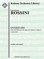 L'italiana in Algeri (Die Italienerin in Algier): Overture (German edition) [Full Orchestra, Ensembl