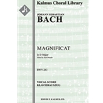 Magnificat in D, BWV 243 [Soli SATB: SSATB Chorus and Keyboard Accompaniment]