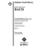 Cantata No. 51: Jauchzet Gott in allen Landen, BWV 51 [Solo Soprano and Piano]