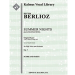 Summer Nights, Op. 7 (Les Nuits d'Ete), (Original keys: A, B, F minor, F-sharp, D, F) [2.1.2.2: 3.0.