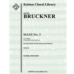 Mass No. 3 in F minor [2.2.2.2: 2.2.3.0: Timp: Org (ad libitum): Str (4-4-3-3-3 in set): Solo SATB: