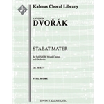 Stabat Mater, Op. 58/B. 71 [2.2+EH(can be played by Ob2).2.2: 4.2.3.0: Timp: Org: Str (4-4-3-3-3 in