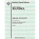 Israel in Egypt, HWV 54 [2.2.0.2: 0.2.3.0: Timp: Org: Hpchd: Str (2.2.2.1.1 in set): Solo SATB, Mx C