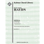 Missa in B-flat, Hob.XXII: 12 'Theresienmesse' [0.0.2.1(opt): 0.2.0.0: Timp: Org: Str (2.2.2.1.1 in