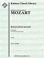 Requiem Mass in D minor, K. 626 [Mass, Orchestra Accompaniment]