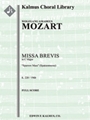 Missa Brevis in C, K. 220/196b "Sparrow Mass" (Spatzenmesse) [Mass, Chamber Accompaniment]
