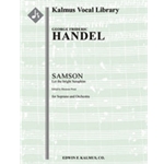 Samson, HWV 57: Let the bright seraphim [(0.0.2.2 Opt.): 0.1.0.0: Str (2.2.2.1.1): Solo Sop]