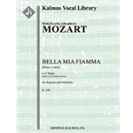 Bella mia fiamma (Resta, o cara!), K. 528 [1.2.0.2 : 2.0.0.0: Str (4.4.3.3.3 in set): Solo Sop]