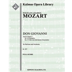 Don Giovanni, K. 527; Act II, Nos. 16 & 17: Canzonetta (Serenade): Deh vieni alla finestra (baritone