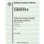 The Pleasure Dome of Kubla Khan, Op. 8 [original version, 1920] [3(3rd dPicc).2+EH.2+BCl.3: 4.3.3.1: