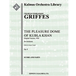 The Pleasure Dome of Kubla Khan, Op. 8 [original version, 1920] [3(3rd dPicc).2+EH.2+BCl.3: 4.3.3.1: