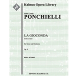 La Gioconda: Act II (tenor): Cielo e mar [2.2.2.2: 4.1.0.0: Timp: Hp: Str (4-4-3-3-3 in set): Tenor