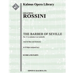 The Barber of Seville: No. 5: Act I, Aria: La calunnia (bass; D) (Il Barbiere di Siviglia, excerpt)