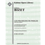 Pecheurs de Perles, Les (The Pearl Fishers): Act II, Recitative et Cavatine: Me voila seule dans la