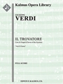 Il Trovatore: Coro Di Zingari [1+1, 2, 2, 2 - 4, 2, 3, 1, timp, perc, str, mx chor]